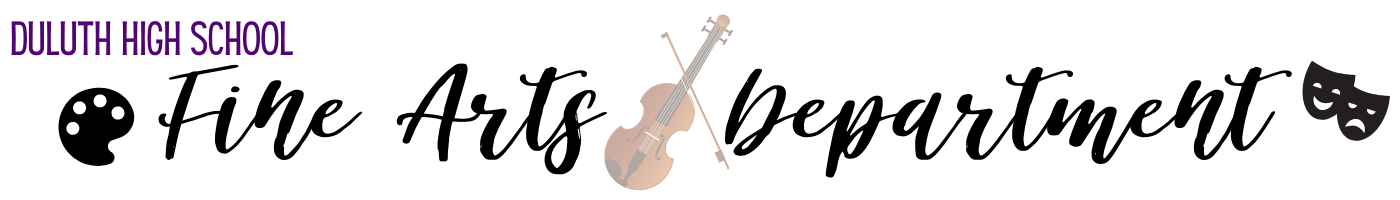 Duluth High School Fine Arts Department 